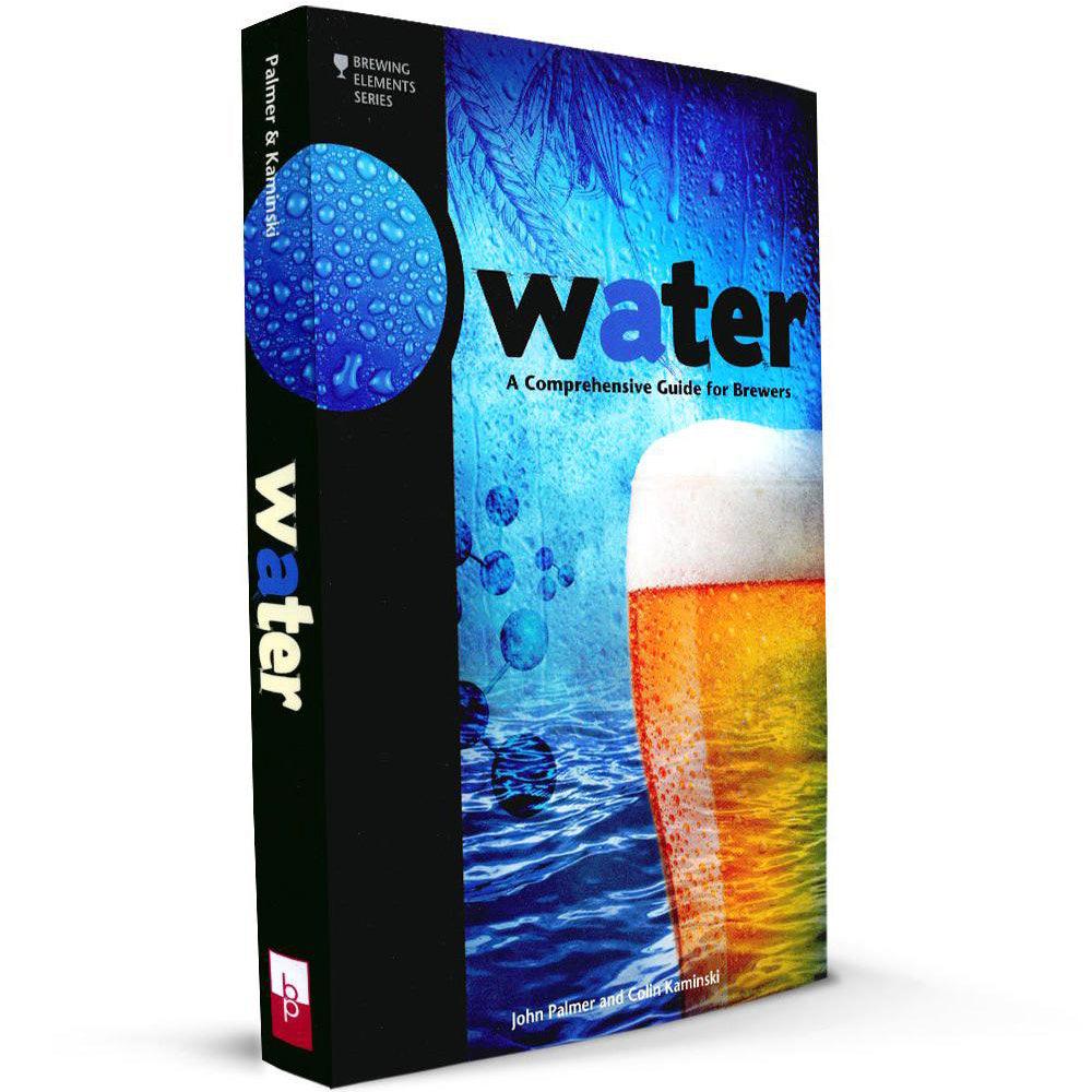 Book - Water: A Comprehensive Guide for Brewers - KegLand